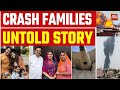 32 Seconds One Crash 265 Lives Lost Leaving Devastated Families Air India Crash Gujarat