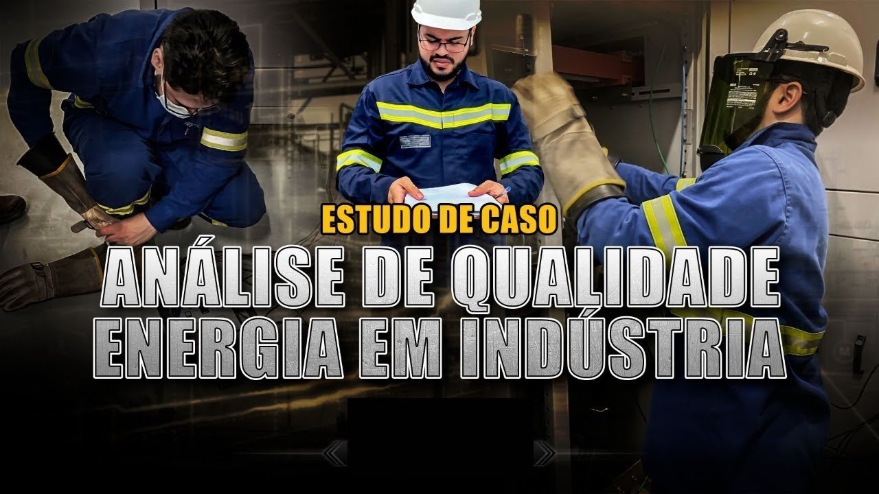 Estudo de Caso - Análise de Qualidade de Energia em Indústria