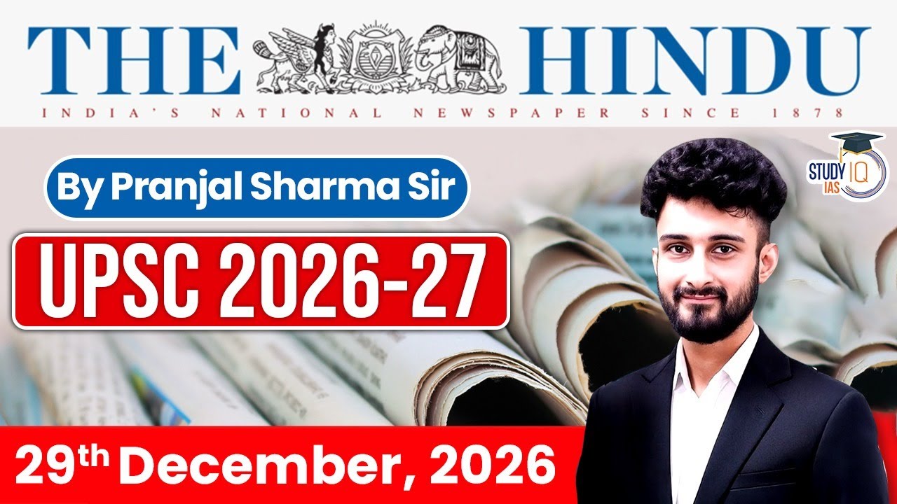 The Hindu Analysis | 29th December 2025 | The Hindu News Paper Today With Practice Questions