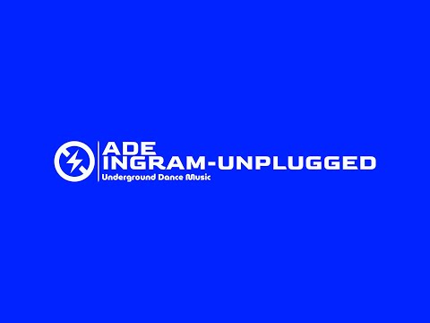 ADE INGRAM UNPLUGGED-20.0 Hard House/Hard NRG/Filthy House Music/Classic Hard House