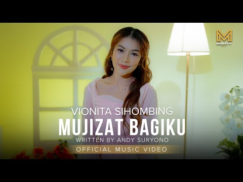 MUJIZAT BAGIKU - VIONITA SIHOMBING (OFFICIAL MUSIC VIDEO)