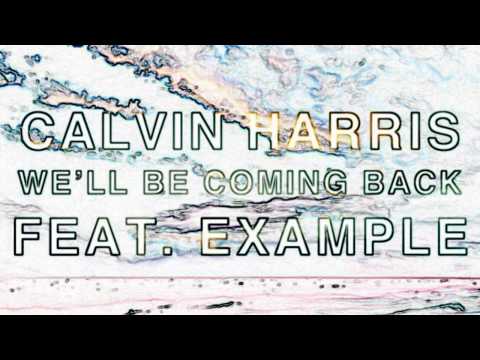 Miniatura de YouTube - We'll Be Coming Back (feat. Example) (Michael Woods Remix)