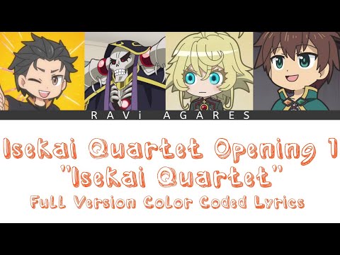 Isekai Quartet Opening 1「Isekai Quartet」Full Version Color Coded Lyrics
