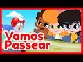 Música Infantil Vamos Passear Dani E Os Pequeninos