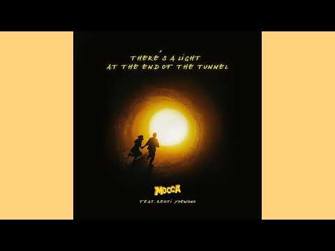 Mocca feat Rekti Yoewono - There's A Light At The End Of The Tunnel