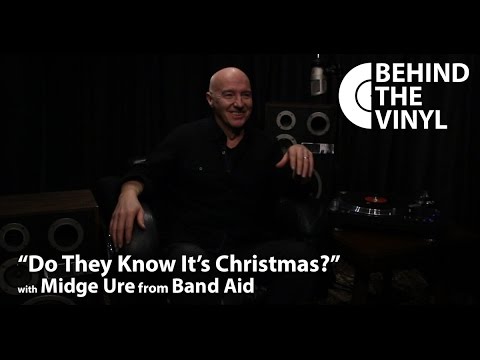 Behind The Vinyl: "Do They Know It's Christmas?" with Midge Ure from Band Aid