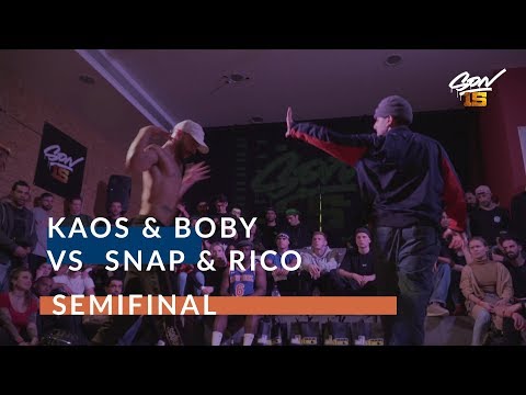 Kaos & Boby VS Snap & Rico |SEMIFINAL| SON15 2019
