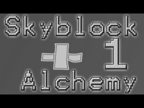 Minecraft Skyblock + Alchemy [Season2] Ep 1 Introdutction