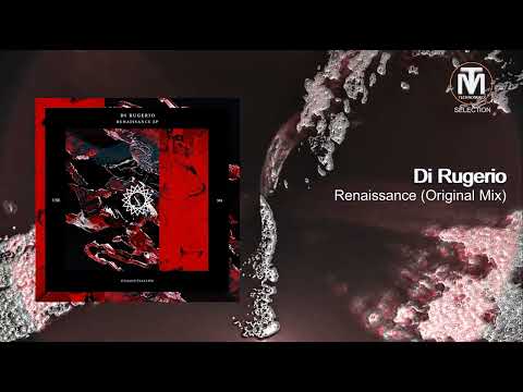 Di Rugerio - Renaissance (Original Mix) [Uxoa Dutxa Elite]