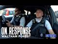 Day in the life of an Emergency Response Officer | On Response – Waltham Forest DEFAULT Thumbnail