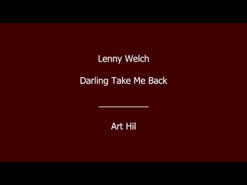 Lenny Welch - Darling Take Me Back