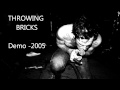 Ceremony - Throwing Bricks (demo version)