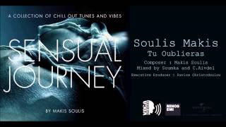 Makis Soulis - Tu oublieras - Official Audio Release