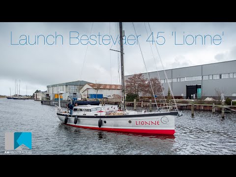 Launch Bestevaer 45 'Lionne' at KM Yachtbuilders