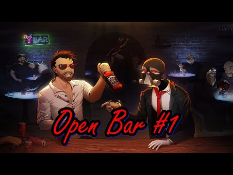 Drinker's Open Bar #1 (feat. MauLer, Nerdrotic, HeelvsBabyface and More!)
