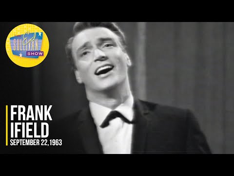Frank Ifield "Confessin' (That I Love You)" on The Ed Sullivan Show