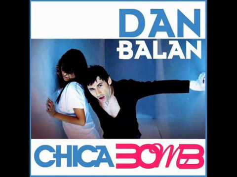 Dan Balan - Chica Bomb