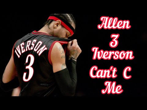 Allen Iverson Mix "Can't C Me" 2Pac