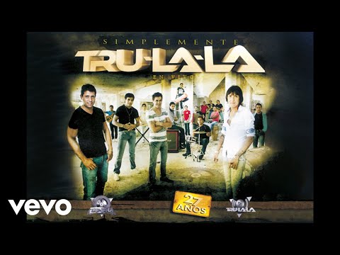 Tru La La - Paisaje / Amores Como el Nuestro / Traicionera (En Vivo) (Official Video)