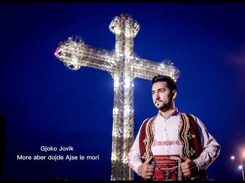 Gjoko Jovik - More aber dogde Ajse le mori