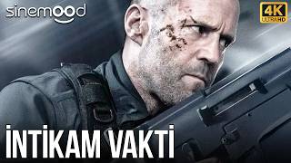 İntikam Vakti - Wrath of Man | Jason Statham - Türkçe Dublaj Aksiyon & Polisiye Filmi 4K
