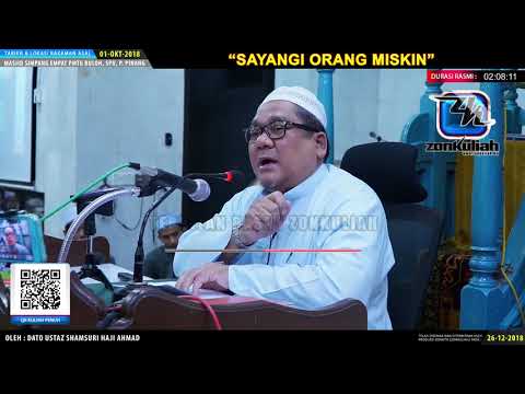 [Tazkirah]Sayangi Orang Miskin - Ustaz Shamsuri Haji Ahmad