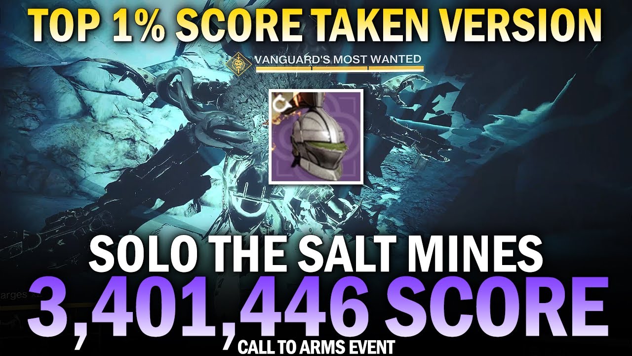 The Salt Mines 3,401,446 Score (Taken) - "Top 1%" Score [Destiny 2]