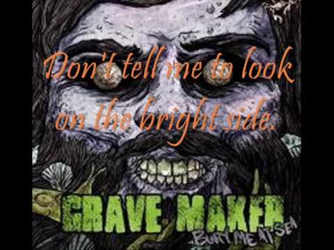 Grave Maker - Time Heals Nothing with lyrics