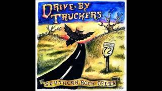 Drive-By Truckers - &quot;Plastic Flowers On The Highway&quot; (Southern Rock Opera) HQ