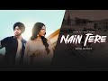 Nain Tere Shubh Ft Sonam Bajwa You And Me AKSH Music Latest Mashups 2024