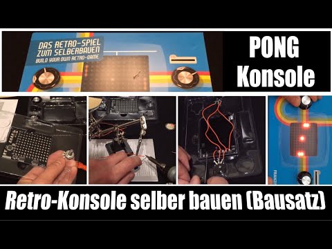 (RP) #199 - Ich baue eine Retro-Konsole 🕹 🎚 PONG-Konsole - Bausatz Retro-Spiel (2/2)