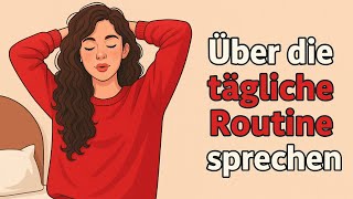 How to talk about your day in German – simple & natural! ☀️🇩🇪