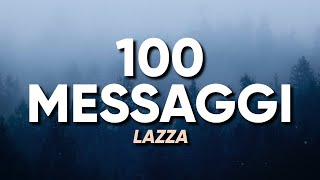 Lazza - 100 MESSAGGI (Testo/Lyrics)
