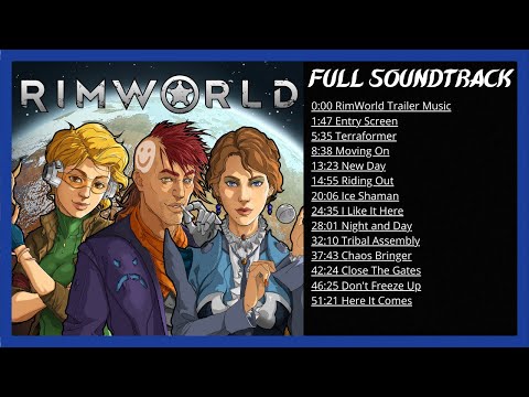 RimWorld OST 🎵 - Full Soundtrack - Original Music 4K