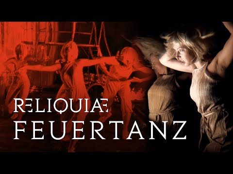 RELIQUIAE - Feuertanz (Official Video)