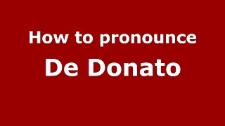 How to pronounce De Donato