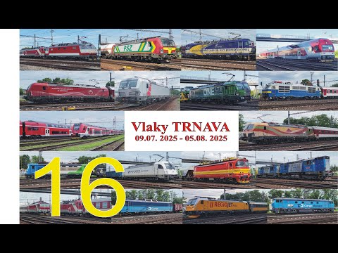 Vlaky Trnava 16    09.07. 2025 - 05.08. 2025