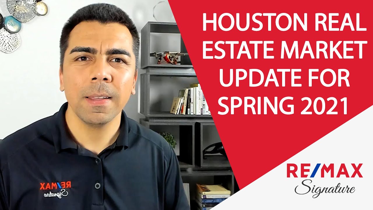 Where’s Houston Real Estate in Spring 2021?