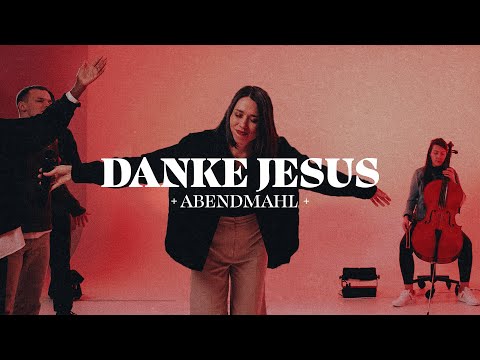 Danke Jesus (Abendmahl) - YADA Worship (Official Video)