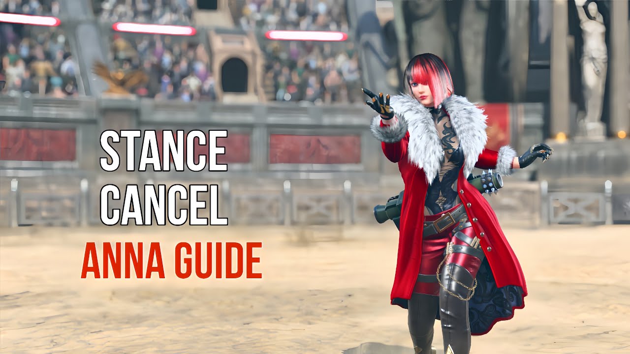 Anna Williams Stance Cancel Guide | Tekken 8 Tips & Tricks