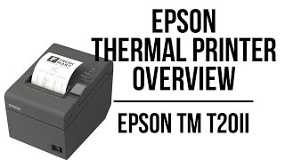 Epson TM T20II Overview