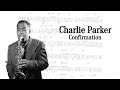 Charlie Parker - Confirmation (solo transcription)