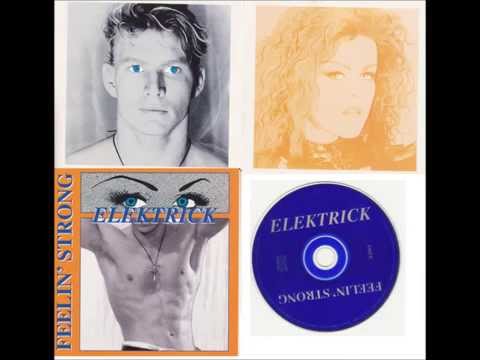 Elektrck -  I Cant Let Go - Track 10 from - Feelin Strong CD - TEQWIN