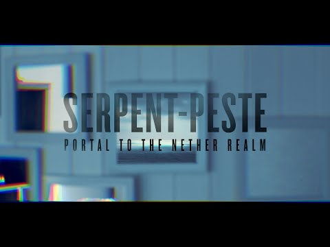 Serpent-Peste - Portal to the nether realm (Kastle 1.5, MicroBrute)