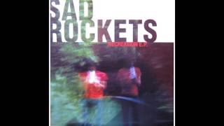 Sad Rockets - Recreation E.P.