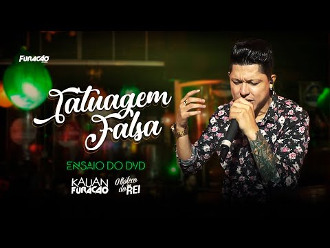 Kauan Furacão - Tatuagem Falsa - Boteco do Rei