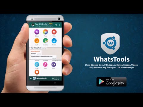 WhatsTools: Share File Via IM Video