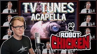 ROBOT CHICKEN Theme - TV Tunes Acapella