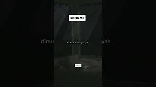Download lagu Rindu Ayah mp3