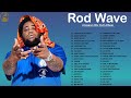 Rodwave New Top Album 2021 Greatest Hits 2021 Full Album Playlist Best Songs Hip Hop 2021
